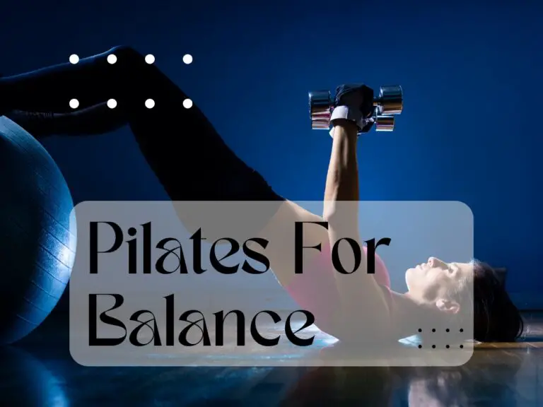 Pilates For Balance