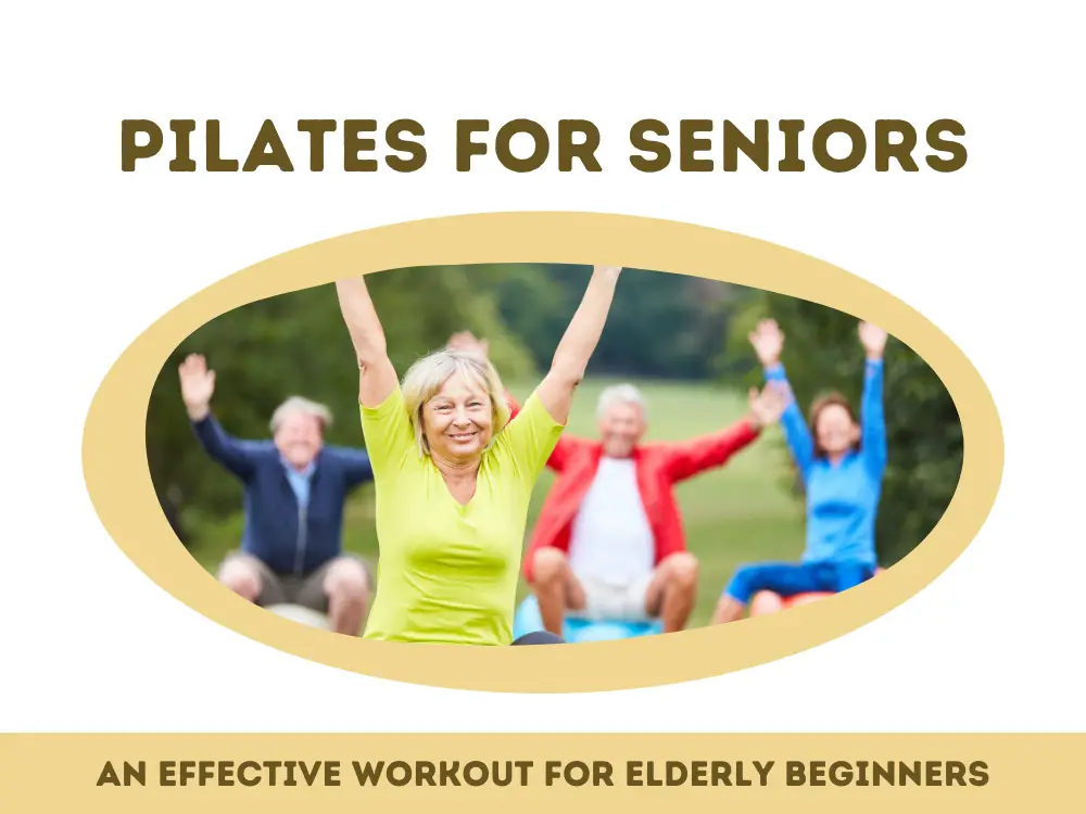 Pilates For Seniors